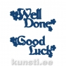 Ножи Tattered Lace ACD061 'Well done' and 'Good luck' dies